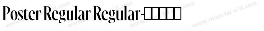 Poster Regular Regular字体转换